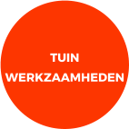 TUIN WERKZAAMHEDEN