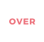 OVER